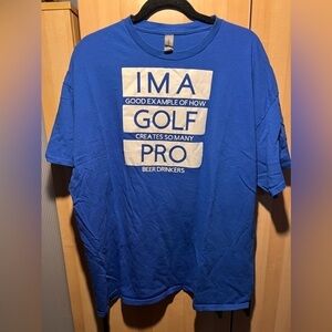 Unisex I’m A Golf Pro Gildan TShirt 2XL